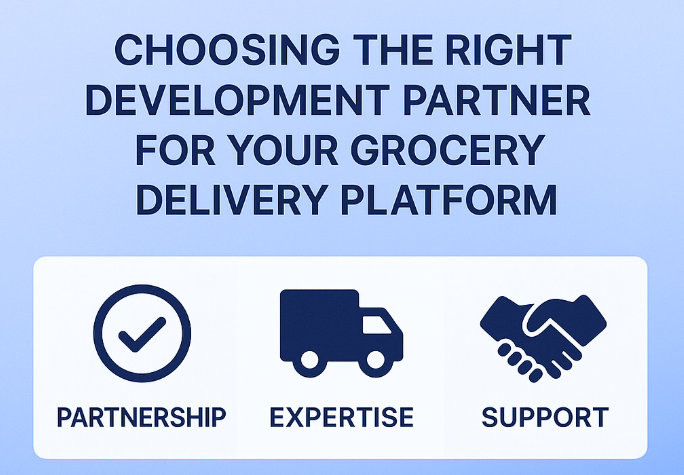 Grocery App Development Company Choosing The Right Partner Infographic